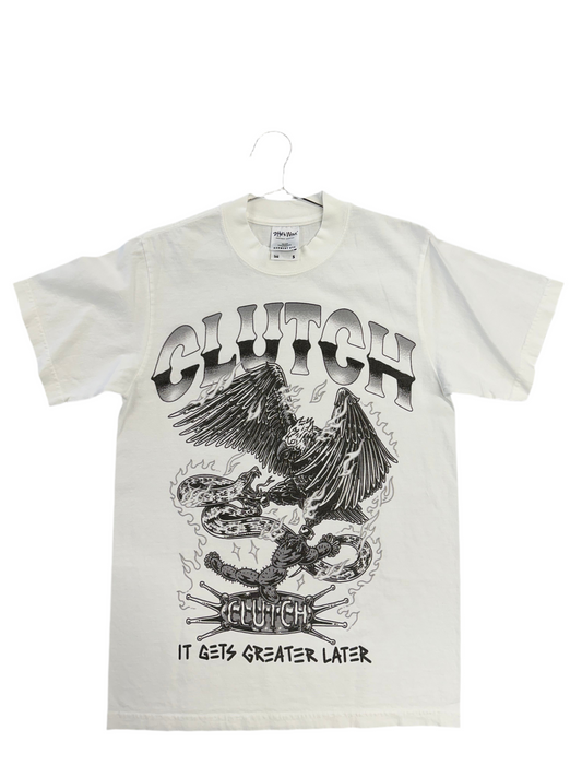 Clutch Tee "It Gets Greater Later"